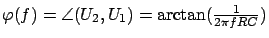 $ \varphi(f) = \angle(U_2,U_1) = \arctan(\frac{1}{2 \pi fRC})$